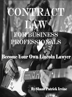 cover image of Contracts Law for the Business Professionals